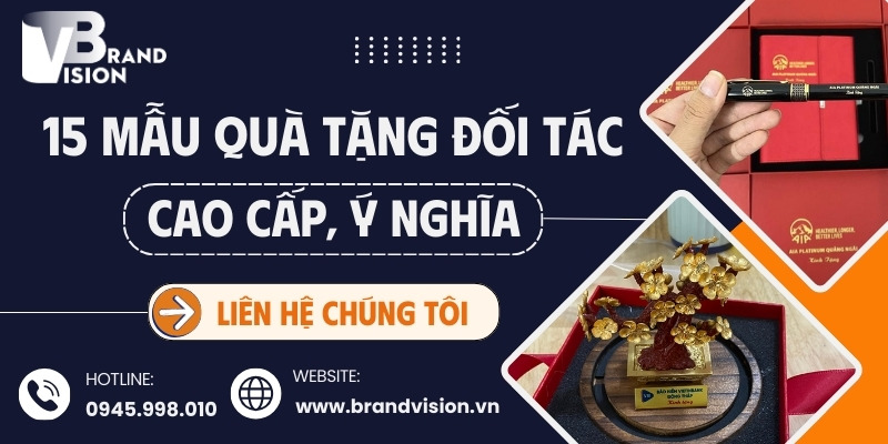 Quà tặng đối tác cao cấp và ý nghĩa