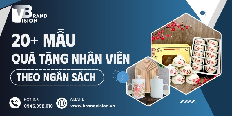 Quà tặng tri ân nhân viên theo kinh phí