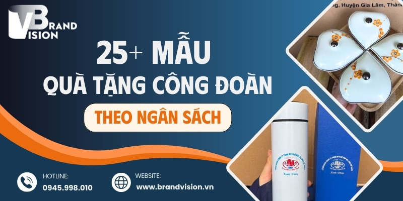 Quà tặng công đoàn dựa theo ngân sách