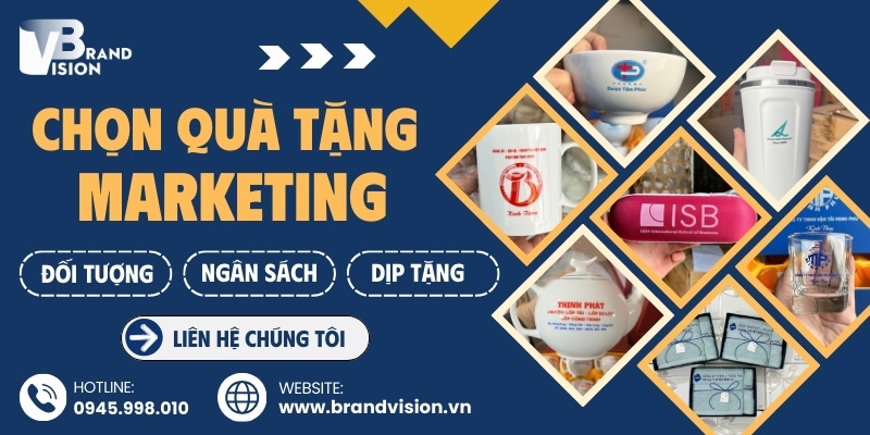 Chọn quà tặng Marketing phù hợp với đối tượng, ngân sách và dịp tặng